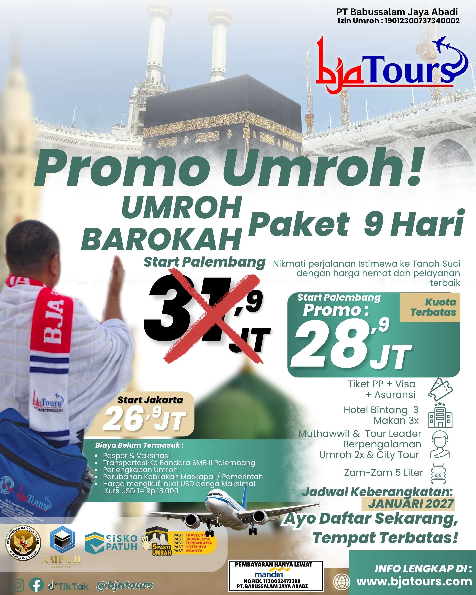 Umroh Barokah Start Palembang 28 Jt-an